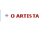 O ARTISTA